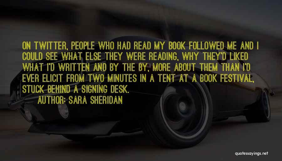 Author Book Signing Quotes By Sara Sheridan