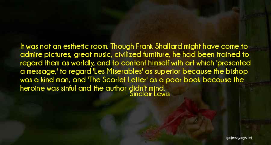 Author Heroine Quotes By Sinclair Lewis Author Heroine Quotes By Sinclair Lewis