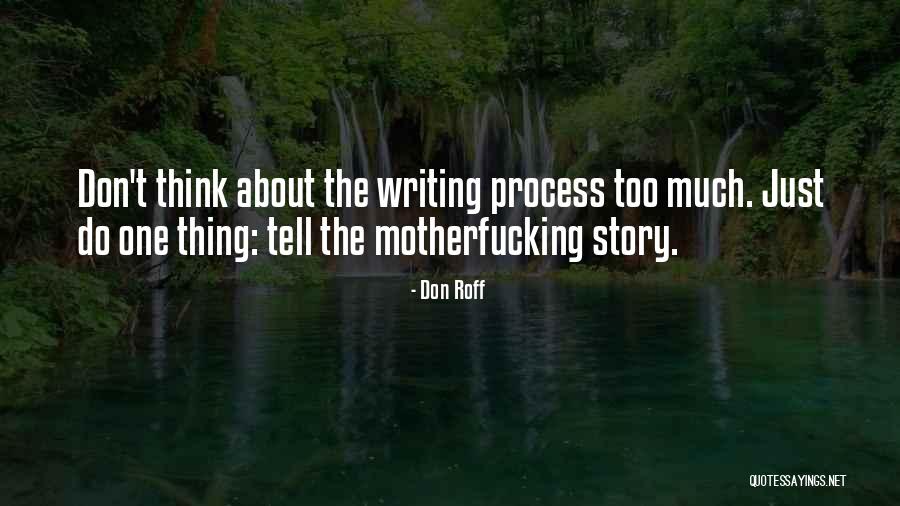 Author Inspiration Quotes By Don Roff Author Inspiration Quotes By Don Roff