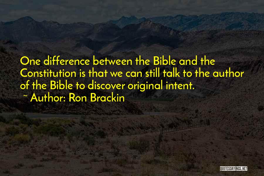 Author Intent Quotes By Ron Brackin