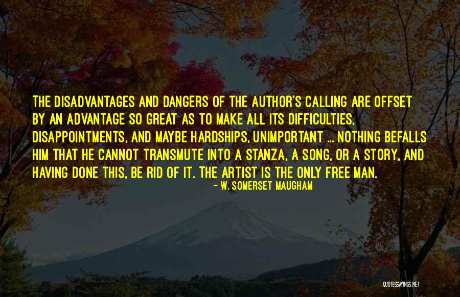 Author Of Your Life Story Quotes By W. Somerset Maugham Author Of Your Life Story Quotes By W. Somerset Maugham