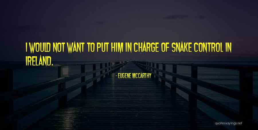 Author Self Insertion Quotes By Eugene McCarthy