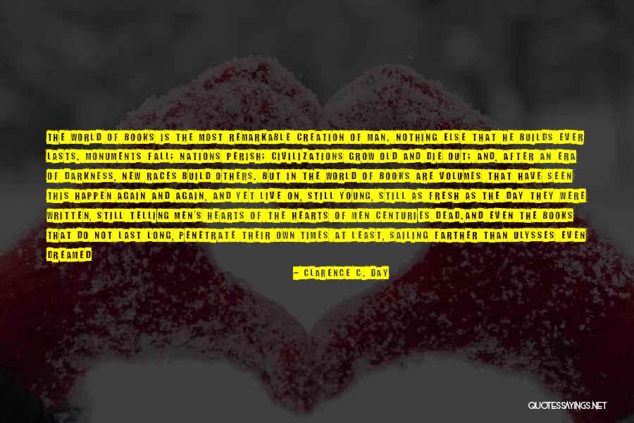 Author Thoughts Quotes By Clarence C. Day Author Thoughts Quotes By Clarence C. Day