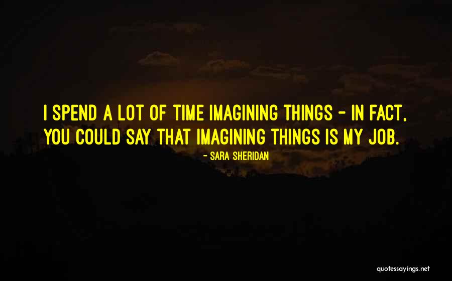 Author Writer Quotes By Sara Sheridan Author Writer Quotes By Sara Sheridan