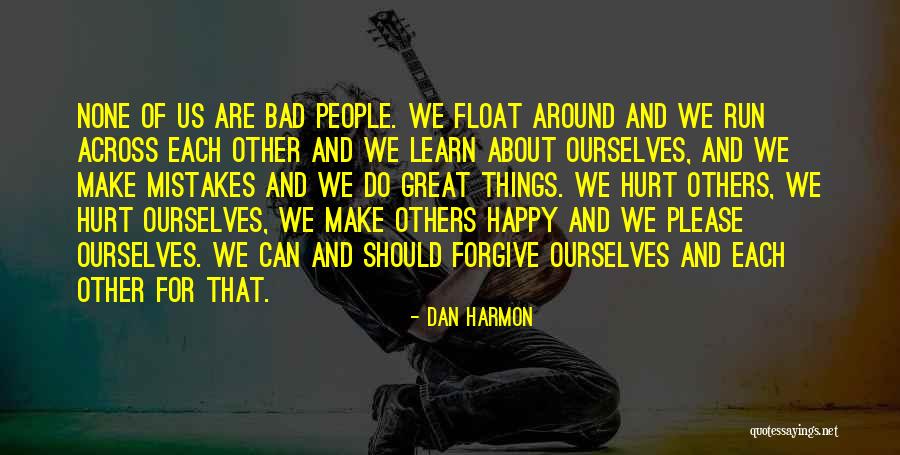 Authorative Quotes By Dan Harmon Authorative Quotes By Dan Harmon