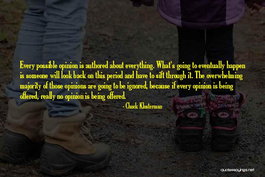 Authored Quotes By Chuck Klosterman Authored Quotes By Chuck Klosterman