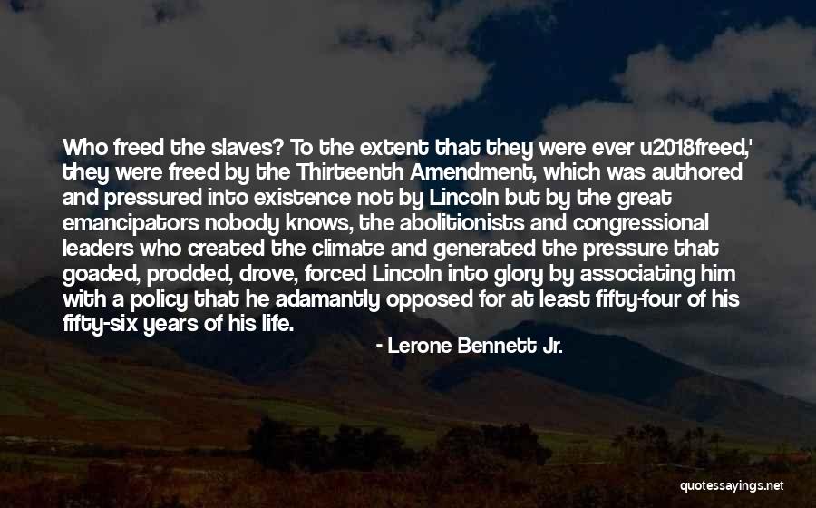 Authored Quotes By Lerone Bennett Jr. Authored Quotes By Lerone Bennett Jr.