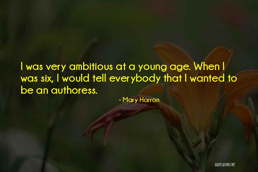 Authoress Quotes By Mary Harron Authoress Quotes By Mary Harron