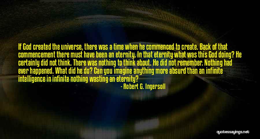 Authorialidentity Quotes By Robert G. Ingersoll Authorialidentity Quotes By Robert G. Ingersoll