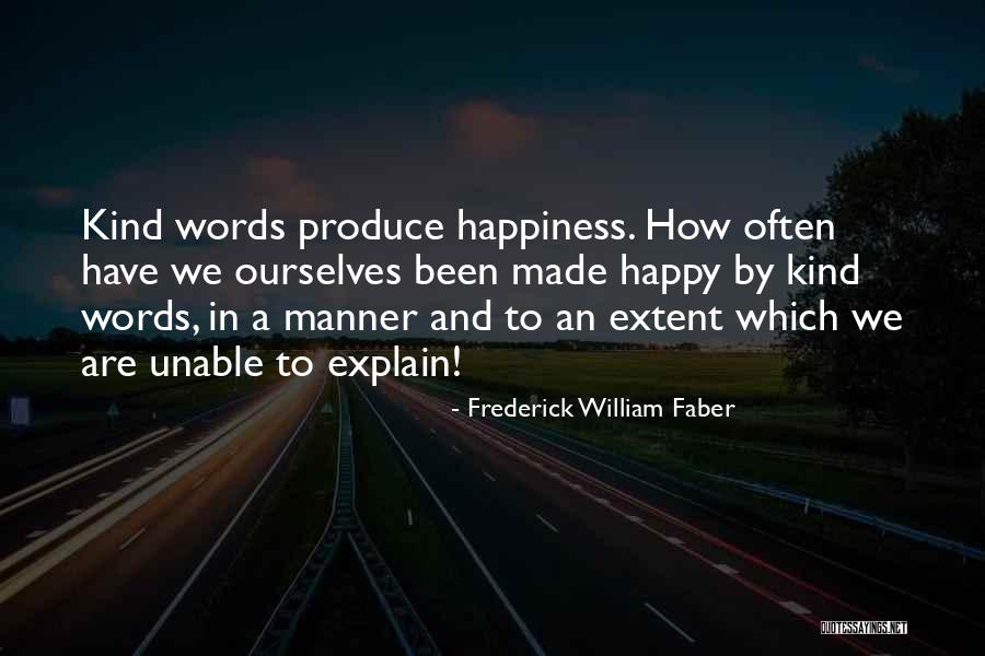Authoring Action Quotes By Frederick William Faber Authoring Action Quotes By Frederick William Faber