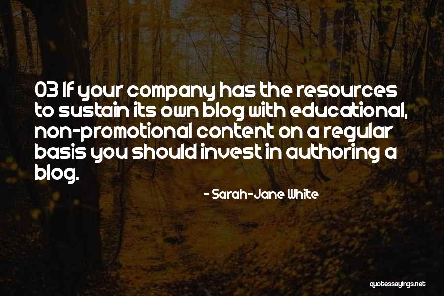 Authoring Quotes By Sarah-Jane White Authoring Quotes By Sarah-Jane White