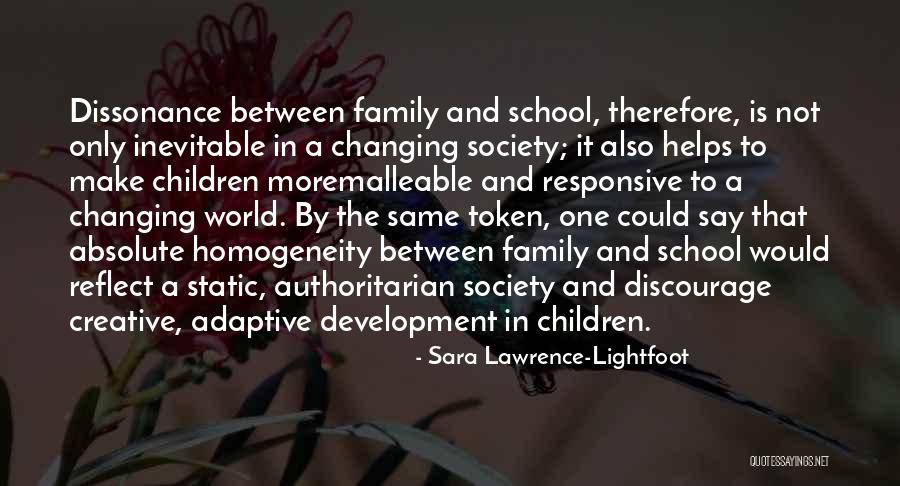 Authoritarian Family Quotes By Sara Lawrence-Lightfoot Authoritarian Family Quotes By Sara Lawrence-Lightfoot