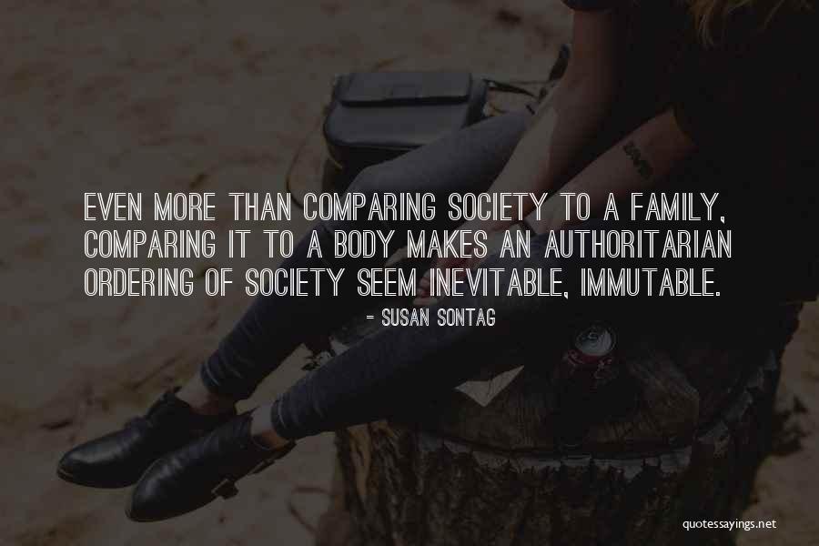 Authoritarian Family Quotes By Susan Sontag Authoritarian Family Quotes By Susan Sontag