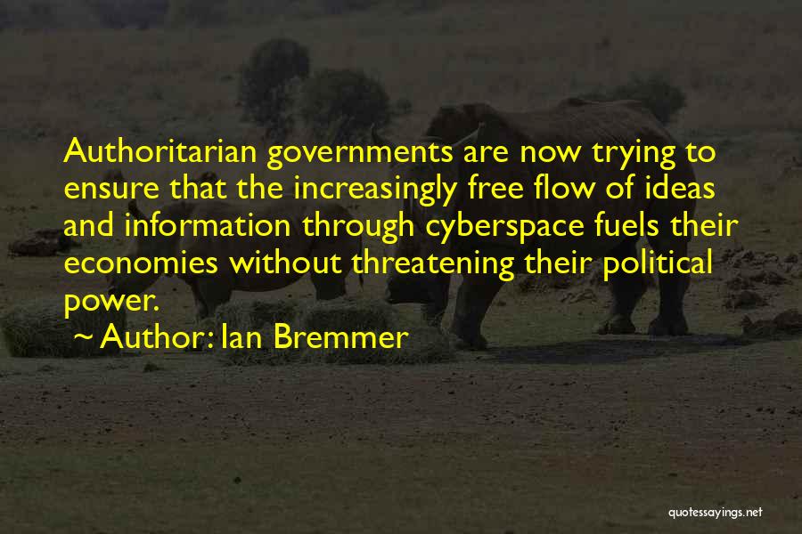 Authoritarian Government Quotes By Ian Bremmer
