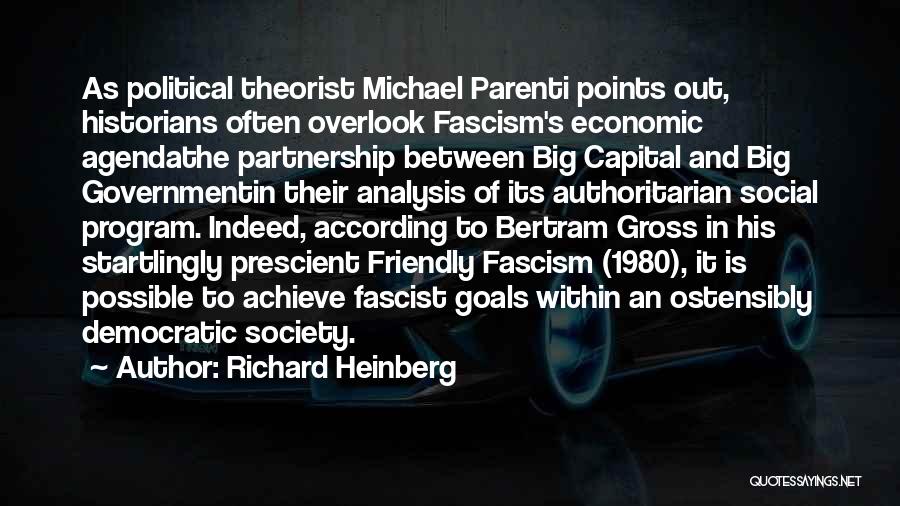 Authoritarian Government Quotes By Richard Heinberg