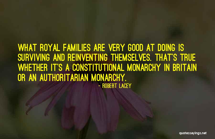 Authoritarian Quotes By Robert Lacey