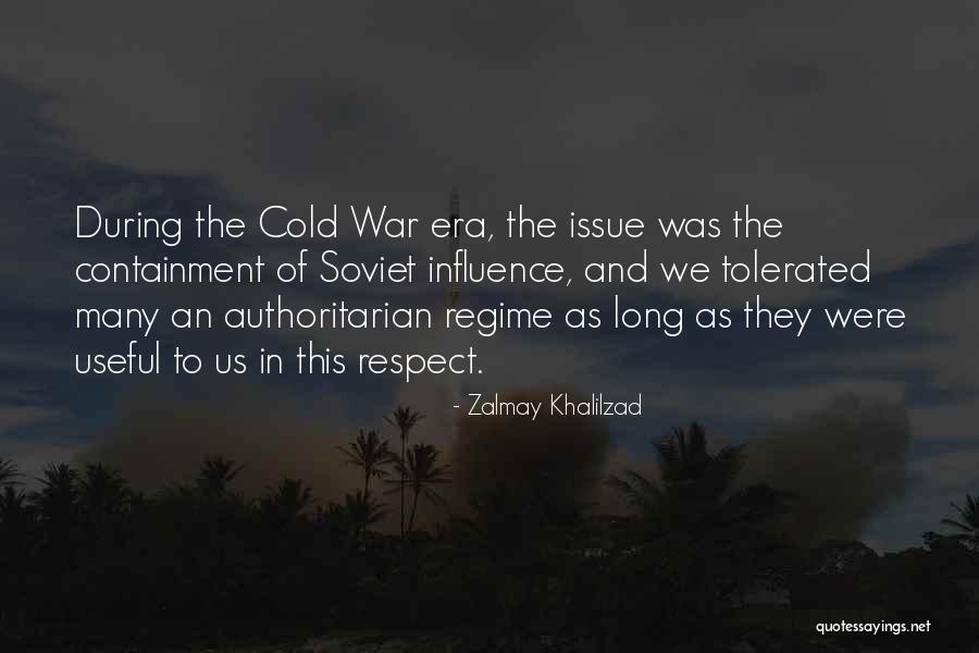 Authoritarian Regime Quotes By Zalmay Khalilzad