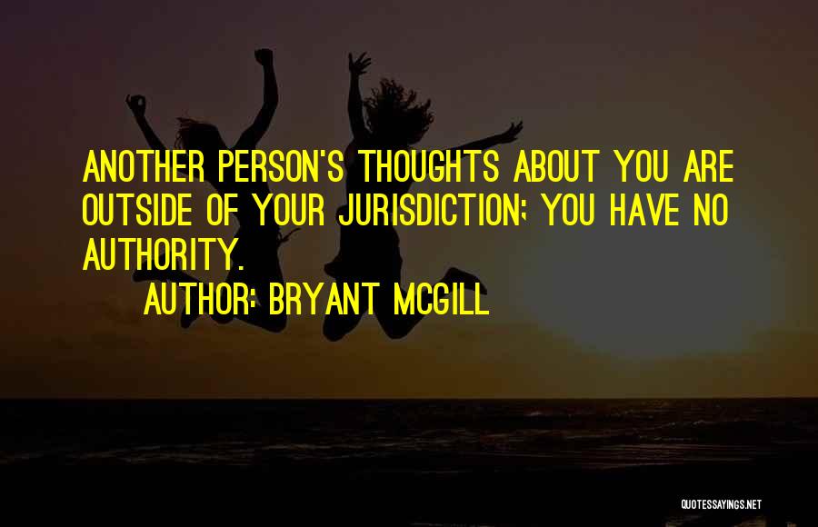 Authoritarianism Quotes By Bryant McGill
