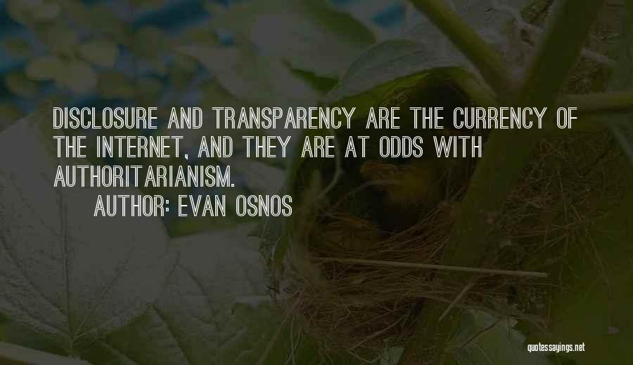 Authoritarianism Quotes By Evan Osnos