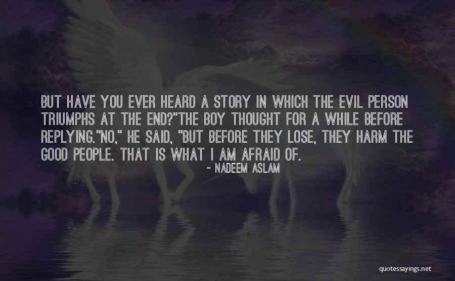 Authoritatively 7 Quotes By Nadeem Aslam Authoritatively 7 Quotes By Nadeem Aslam