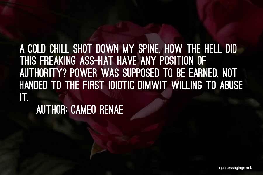 Authority Abuse Quotes By Cameo Renae