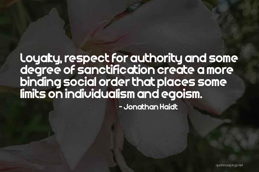 Authority And Respect Quotes By Jonathan Haidt Authority And Respect Quotes By Jonathan Haidt