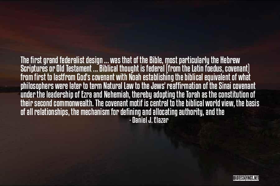 Authority Of The Bible Quotes By Daniel J. Elazar Authority Of The Bible Quotes By Daniel J. Elazar