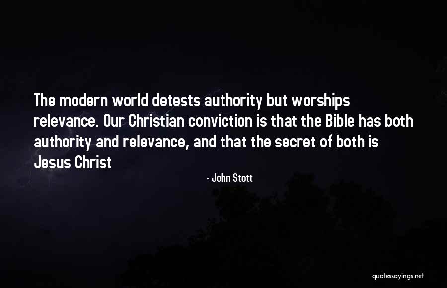 Authority Of The Bible Quotes By John Stott Authority Of The Bible Quotes By John Stott