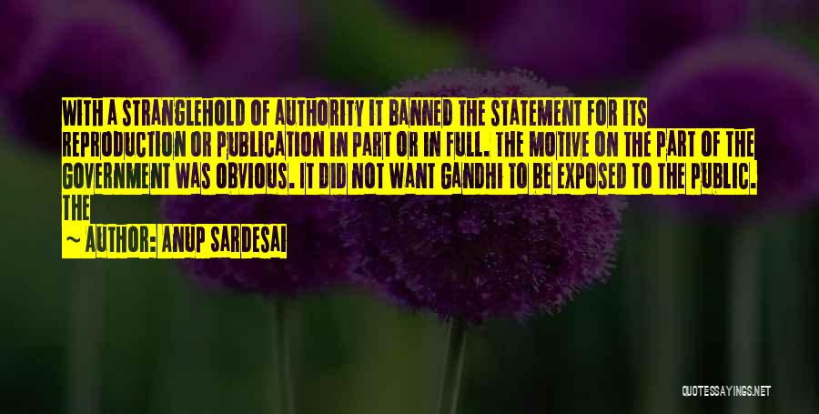 Authority Quotes By Anup SarDesai