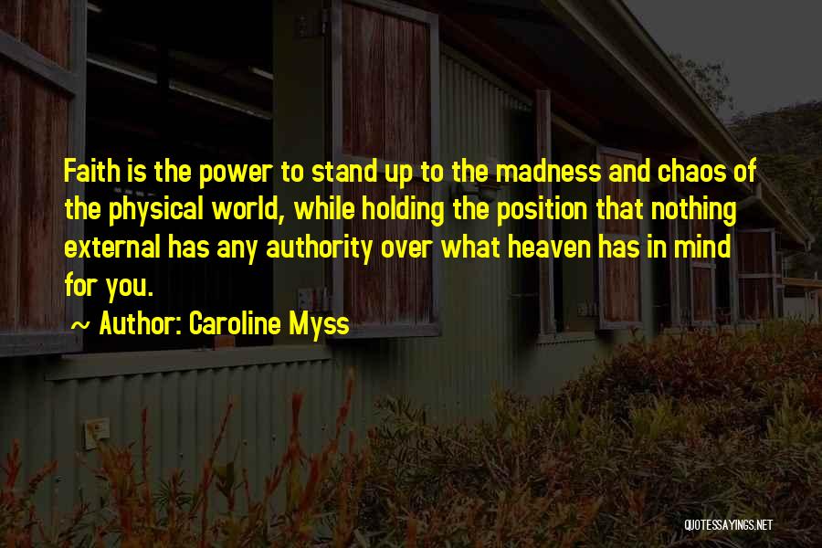 Authority Quotes By Caroline Myss