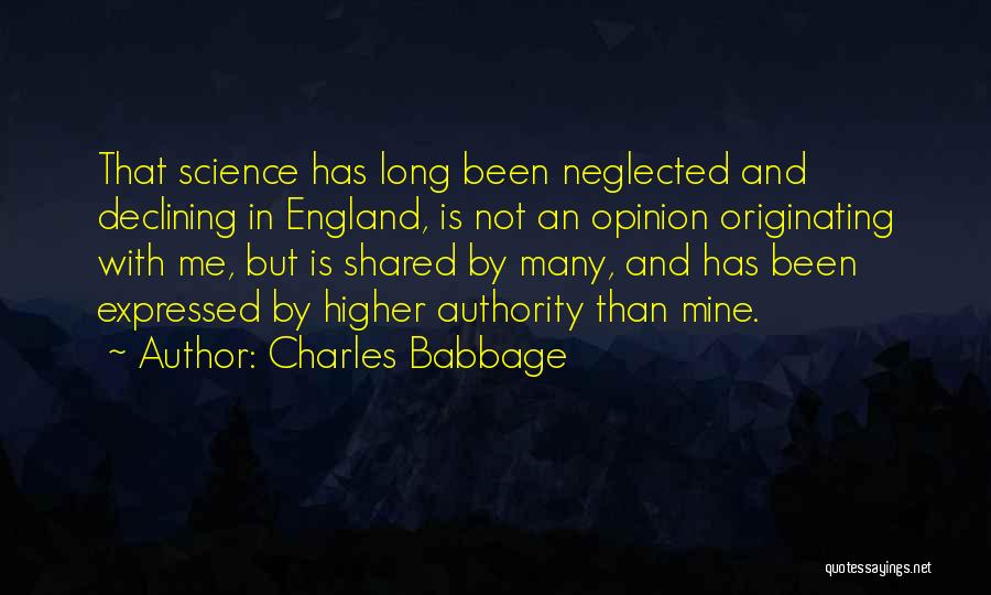 Authority Quotes By Charles Babbage