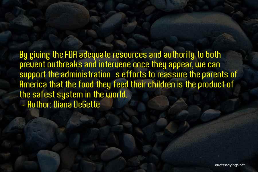 Authority Quotes By Diana DeGette