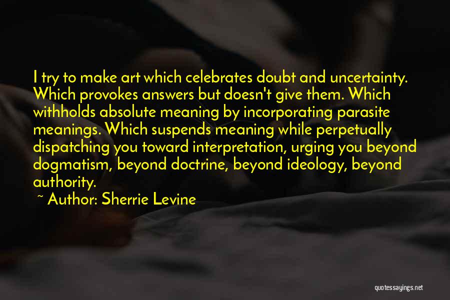 Authority Quotes By Sherrie Levine