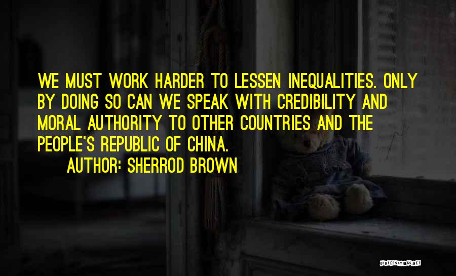 Authority Quotes By Sherrod Brown