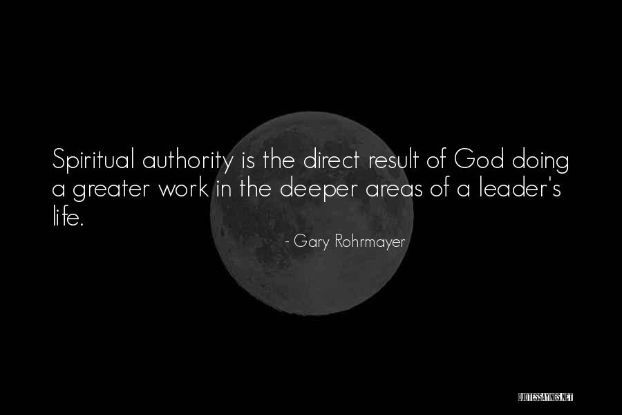 Authority Quotes Quotes By Gary Rohrmayer Authority Quotes Quotes By Gary Rohrmayer