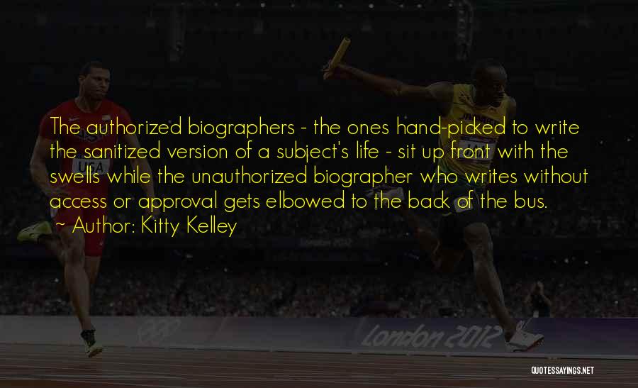 Authorized Quotes By Kitty Kelley