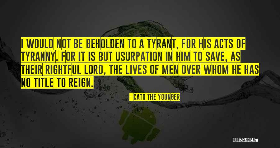 Authorized Repair Quotes By Cato The Younger Authorized Repair Quotes By Cato The Younger