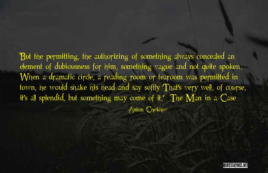 Authorizing 7 Quotes By Anton Chekhov Authorizing 7 Quotes By Anton Chekhov