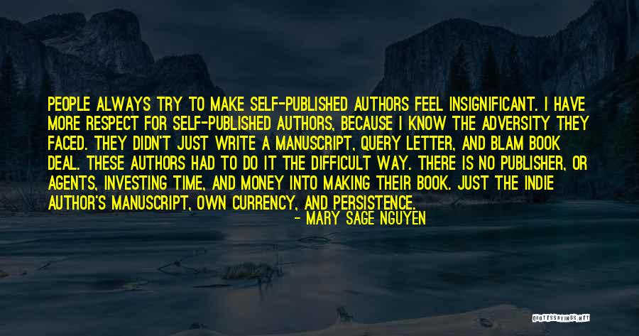 Authors And Their Writing Quotes By Mary Sage Nguyen