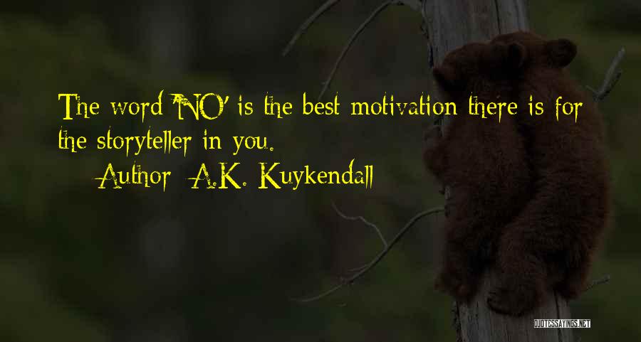 Authors And Writing Quotes By A.K. Kuykendall
