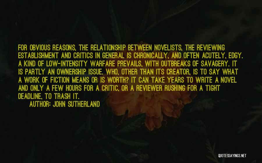 Authors And Writing Quotes By John Sutherland