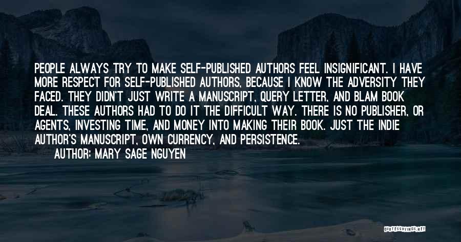Authors And Writing Quotes By Mary Sage Nguyen