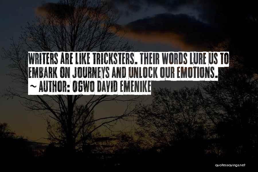 Authors And Writing Quotes By Ogwo David Emenike