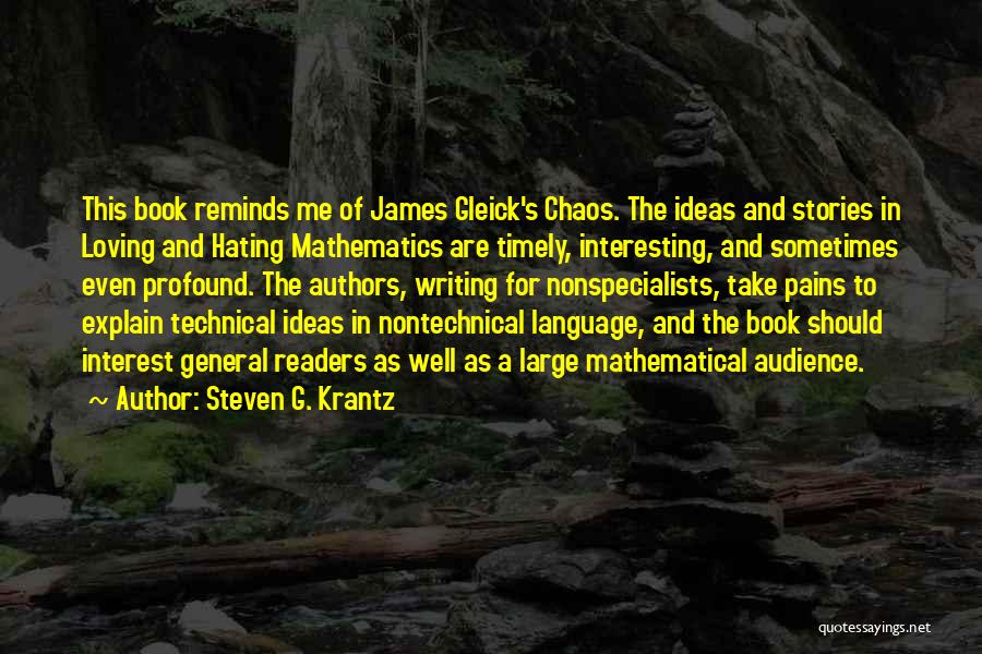 Authors And Writing Quotes By Steven G. Krantz