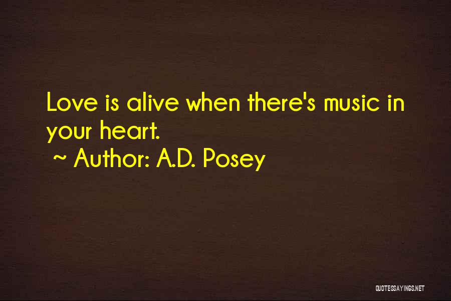 Authors Inspiration Quotes By A.D. Posey