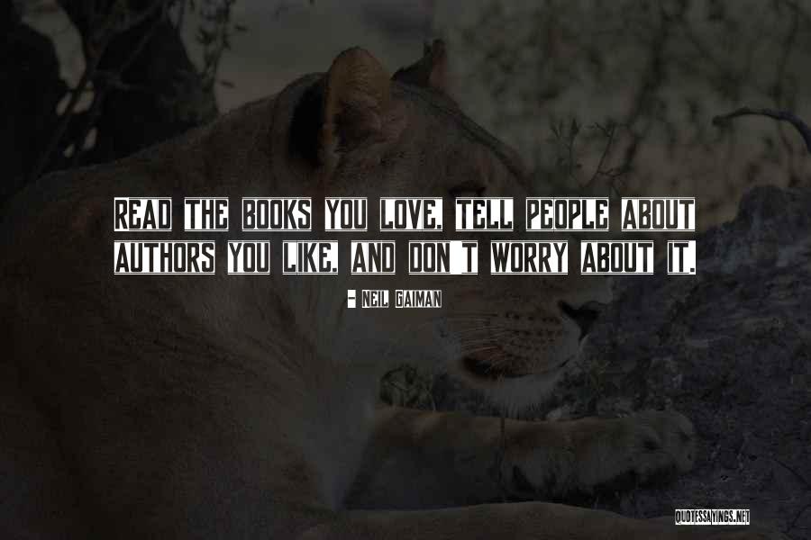 Authors Love Quotes By Neil Gaiman Authors Love Quotes By Neil Gaiman