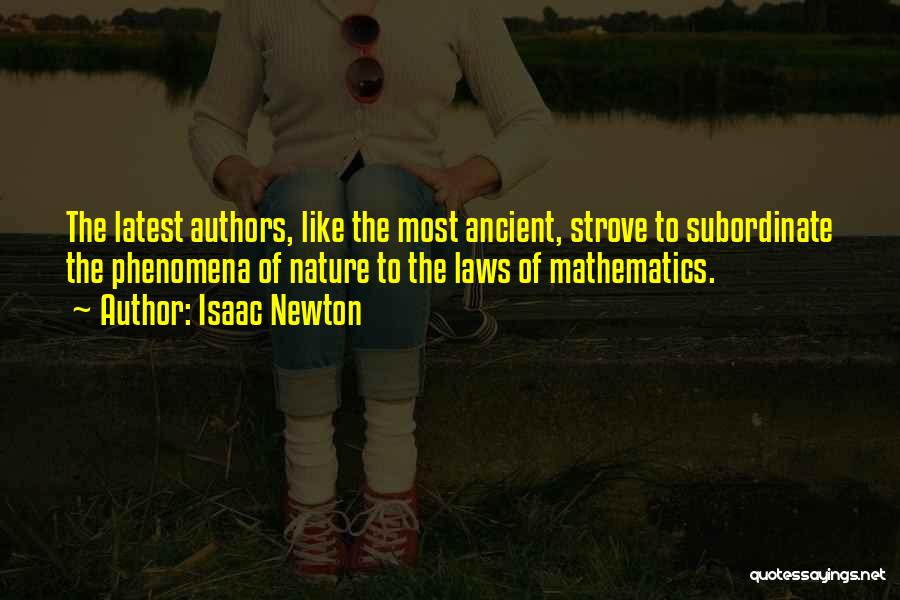 Authors Quotes By Isaac Newton