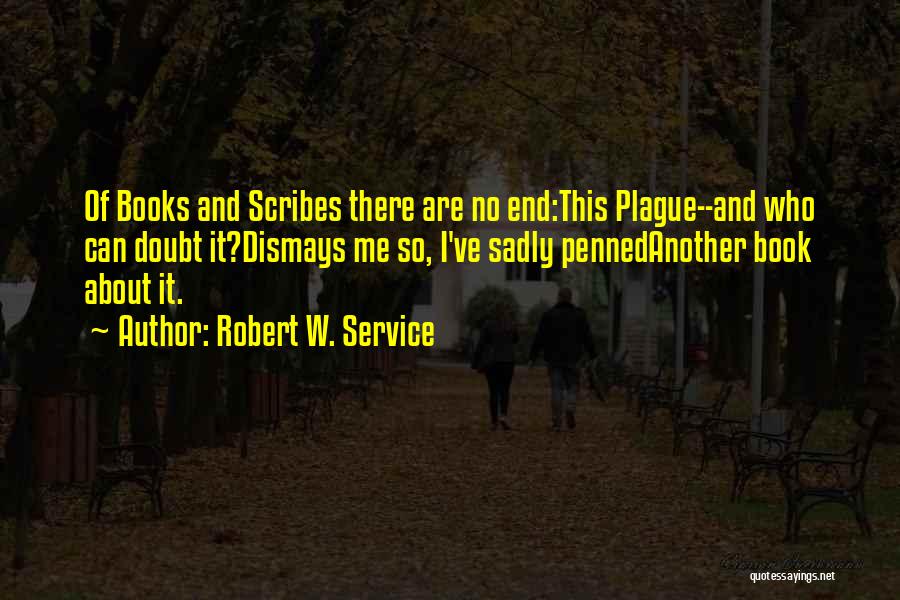 Authors Quotes By Robert W. Service