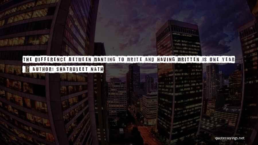 Authors Writing About Themselves Quotes By Shatrujeet Nath