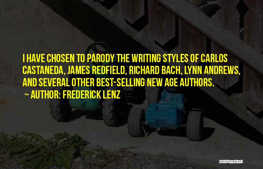 Authors Writing Style Quotes By Frederick Lenz